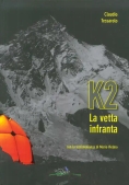 Immagine 0 di K2 La Vetta Infranta