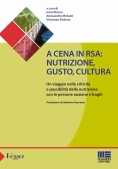 Immagine 0 di Cena In Rsa Nutrizione Gusto Cultura