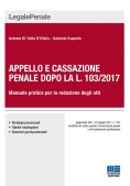 Immagine 0 di Appello E Cassazione Penale Dopo L.103