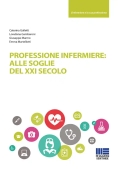 Immagine 0 di Professione Infermiere Soglie 21 Secolo