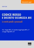 Immagine 0 di Codice Rosso E Decreto Sicurezza Bis