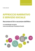 Immagine 0 di Approccio Narrativo E Servizio Sociale
