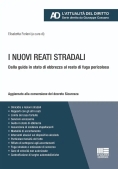 Immagine 0 di Nuovi Reati Stradali Dalla Guida Stato