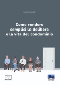 Immagine 0 di Come Rendere Sempl.delibere Condominio