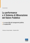 Immagine 0 di La Performance E Il Sistema Di Misurazione Del Valore Pubblico