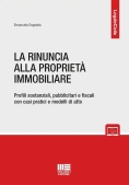 Immagine 0 di Rinuncia Alla Proprieta' Immobiliare