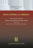 Immagine 0 di Reati Contro La Persona 3ed.estratto