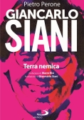 Immagine 0 di Giancarlo Siani. Terra Nemica