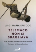 Immagine 0 di Telemaco Non Si Sbagliava