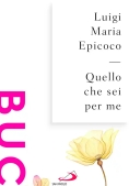Immagine 0 di Quello Che Sei Per Me. Parole Sull'intimit?