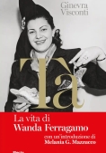 Immagine 0 di Nel Libro Rosso Di T?. La Vita Di Wanda Ferragamo