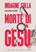 Immagine 0 di Indagine Sulla Morte Di Gesu'