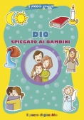 Immagine 0 di Dio Spiegato Ai Bambini