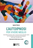 Immagine 0 di Autoipnosi Per Vivere Meglio