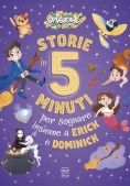 Immagine 0 di Storie In 5 Minuti Per Sognare Insieme A Erick E Dominick