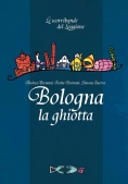 Immagine 0 di Bologna La Ghiotta