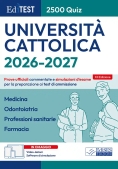 Immagine 0 di Cattolica - Medicina - Professioni Sanitarie, Farmacia - 2500 Quiz