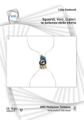 Immagine 0 di Sguardi Voci Colori