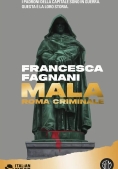 Immagine 0 di Mala Deluxe. Roma Criminale. Nuova Ediz.