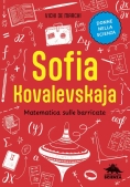 Immagine 0 di Sofia Kovaleskaja. Matematica Sulle Barricate