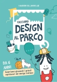 Immagine 0 di Facciamo Design Al Parco