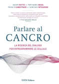 Immagine 0 di Parlare Al Cancro