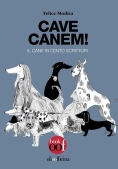 Immagine 0 di Cave Canem