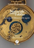 Immagine 0 di Naturale Come L?oblio