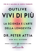 Immagine 0 di Outlive. Vivi Di Pi?