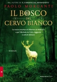 Immagine 0 di Bosco Del Cervo Bianco, Di Pao