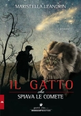 Immagine 0 di Gatto Che Spiava Le Comete, Di