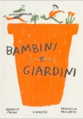 Immagine 0 di Bambino Come Un Giardino
