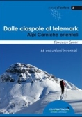 Immagine 0 di Dalle Ciaspole Al Telemark - A