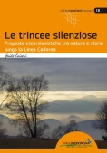 Immagine 0 di Escursioni Lungo La Linea Cado
