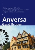 Immagine 0 di Anversa Gand Bruges