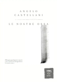 Immagine 0 di Nostre Ossa