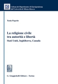 Immagine 0 di Religione Civile Tra Autorita' E Liberta