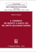 Immagine 0 di Commercio Dei Prodotti Duplice Uso