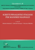 Immagine 0 di Scritti Penalistici Italiani Maiwald