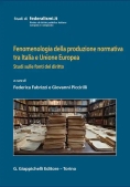 Immagine 0 di Fenomenologia Produz.normativa Italia Ue