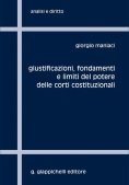 Immagine 0 di Giustificazioni, Fondamenti E Limiti Corti Costituzionali