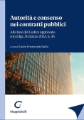 Immagine 0 di Autorita' E Consenso Contratti Pubblici
