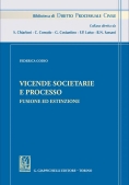 Immagine 0 di Vicende Societarie E Processo