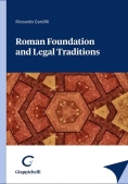 Immagine 0 di Roman Foundation And Legal Traditions