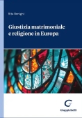 Immagine 0 di Giustizia Matrimoniale E Religione