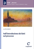 Immagine 0 di Sull' Introduzione Dei Fatti Nel Processo