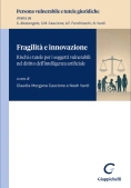Immagine 0 di Fragilita' Ed Innovazione