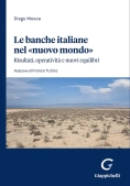 Immagine 0 di Banche Italiane Nel Nuovo Mondo