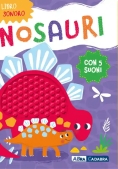 Immagine 0 di Grattino Sonoro. I Dinosauri