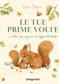 Immagine 0 di Tue Prime Volte